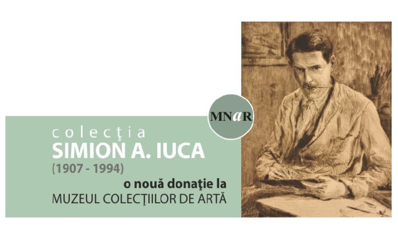 Expoziția permanentă a Colecţiei „Simion A. Iuca”, la Muzeul Colecțiilor de Artă