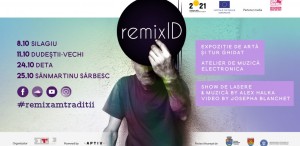 Remix ID, alături de Timișoara 2021, intervenții culturale în localitățile bănățene