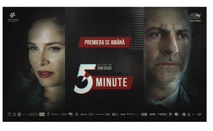 Lansarea în cinematografe a filmului „5 Minute”, de Dan Chișu, amânată