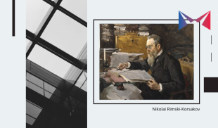 RIMSKI-KORSAKOV: Genialul compozitor care a predat la Conservator fără studii