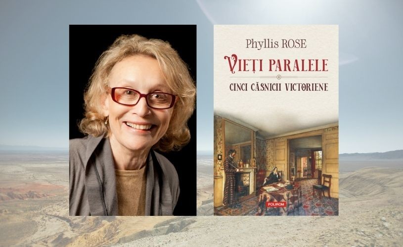 Editura Polirom – Fragment din volumul „Vieți paralele. Cinci căsnicii victoriene“, de Phyllis Rose