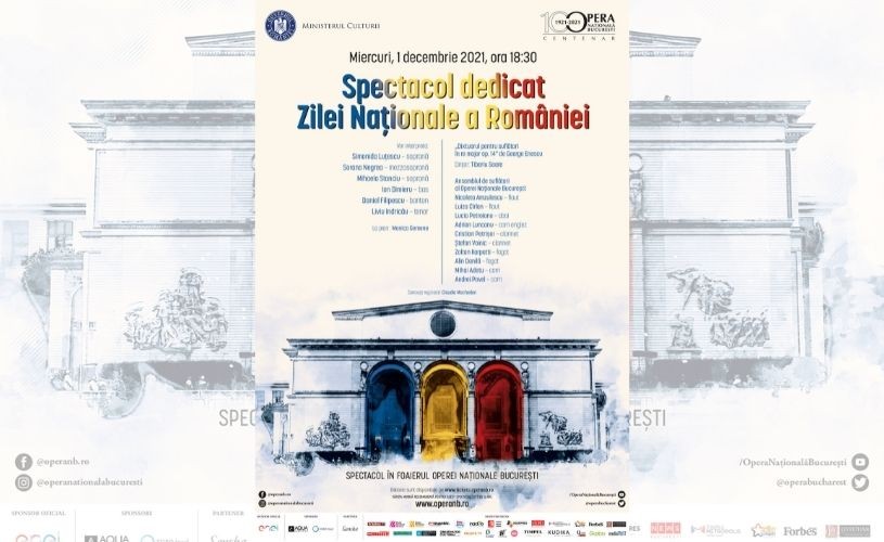 Spectacol dedicat Zilei Naționale a României, la Opera Națională București