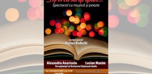 „Aș vrea să-ți spun...”: Spectacol inedit de muzică și poezie la Sala Radio