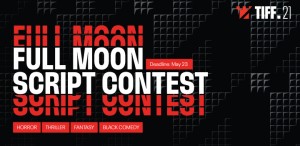 TIFF2022 caută scenarii horror, în competiția Full Moon Script Contest