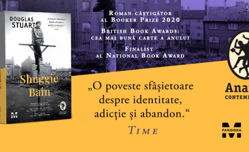 Shuggie Bain, laureat Booker Prize 2020, acum în librăriile românești