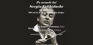 Sergiu Celibidache, aniversat la ICR Stockholm, printr-un recital de flaut și chitară clasică