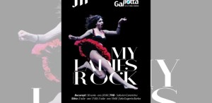 Compania de dans Jean-Claude Gallotta prezintă My Ladies Rock – ”un spectacol exploziv, senzual și poetic”