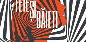 „Fete și băieți”, în regia lui Cristi Juncu, are premiera la Teatrul ACT
