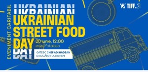 Ukrainian Street Food Day la TIFF 2022: Adi Hădean gătește alături de bucătari ucraineni