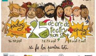 Festivalul „25 de ore de teatru non-stop”, a ajuns la ediția a XII-a