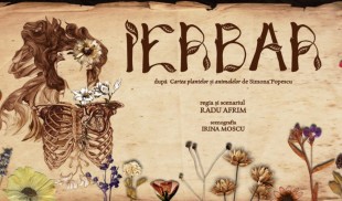 „Ierbar” de Radu Afrim şi Simona Popescu, în regia lui Radu Afrim