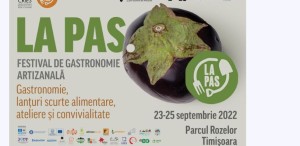 LA PAS. Festival de Gastronomie Artizanală 2022 în Parcul Rozelor din Timișoara