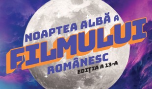 Noaptea Albă a Filmului Românesc revine pe 16 septembrie în București, Cluj-Napoca și Timișoara