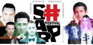 S#arp Festival deschide noua stagiune la Ateneul Român