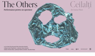 Un nou proiect experimental la Teatrelli: „The Others / Ceilalți” (concept Ioana Păun) – o suită de performance-uri 1:1