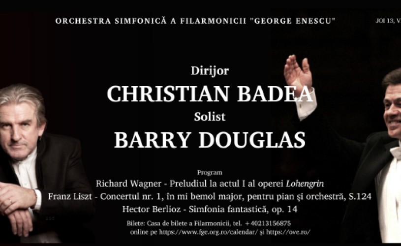 Romantismul muzical prin excelenţă: dirijorul Christian Badea şi pianistul Barry Douglas