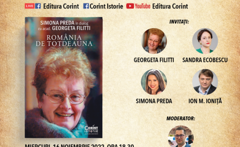 Se lansează „România de totdeauna”. Simona Preda în dialog cu Georgeta Filitti