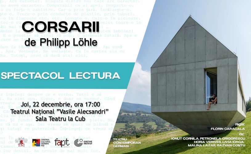 Proiect nou la Naționalul ieșean: „CORSARII” de Philipp Löhle, spectacol-lectură la Teatru³