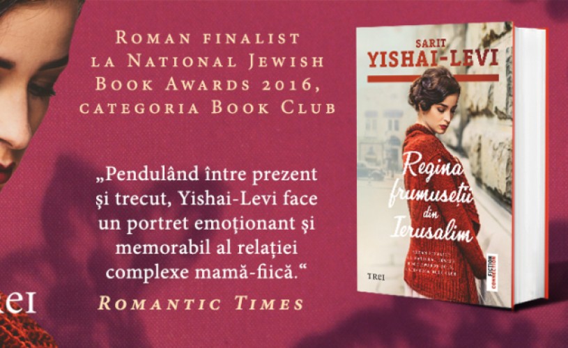 „Regina frumuseții din Ierusalim” a ajuns în librăriile din România