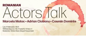 Marcela Motoc, Adrian Ciobanu, Cosmin Dominte & Romanian Actors Talk