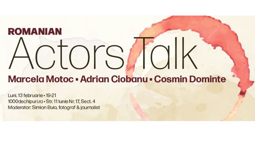 Marcela Motoc, Adrian Ciobanu, Cosmin Dominte & Romanian Actors Talk