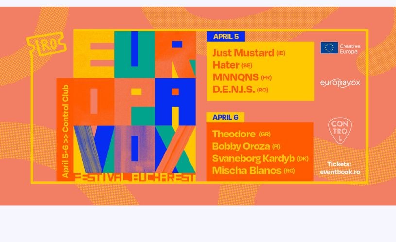 Europavox Festival Bucharest: artiști din 7 țări concertează la Control Club, între 5-6 aprilie