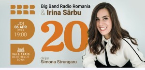 Irina Sârbu serbează 20 de ani de activitate, alături de Big Band-ul Radio