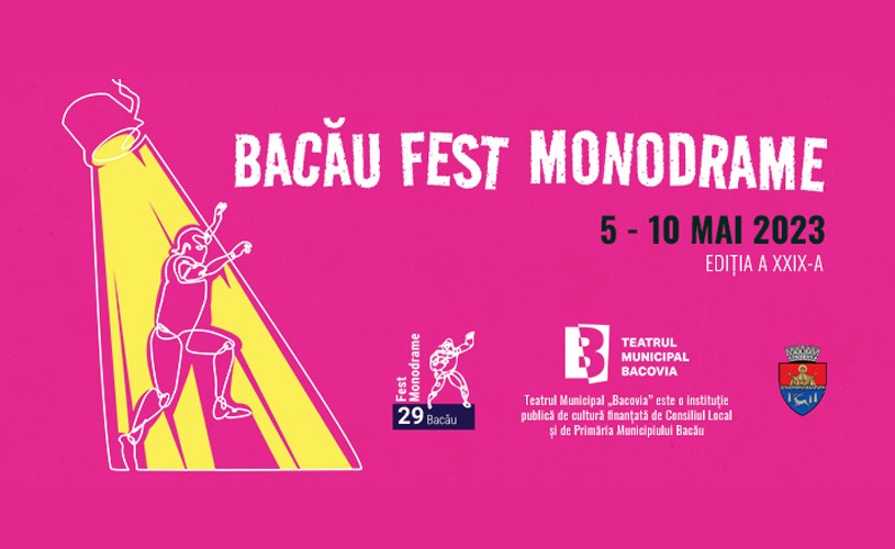 Au fost selecționați concurenții pentru Bacău Fest Monodrame 2023