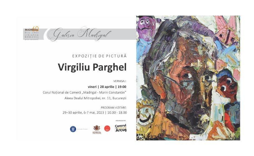 Galeria „Madrigal 60” vernisează expoziția pictorului Virgiliu Parghel