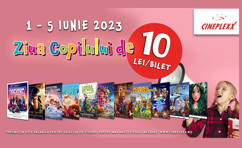 Ziua Copilului durează 5 zile cu filme la 10 lei biletul