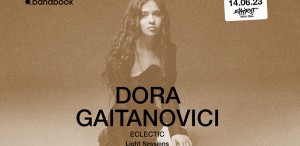 Dora Gaitanovici deschide miercuri, 14 iunie, seria de concerte „Light Sessions” de la Expirat Halele Carol din București
