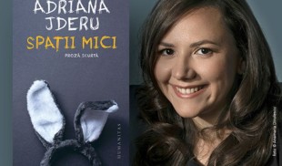 Adriana Jderu în dialog cu Florin Iaru despre volumul de debut „Spații mici”