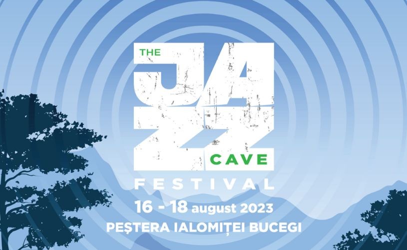 The Jazz Cave Festival – un eveniment muzical spectaculos în mijlocul naturii