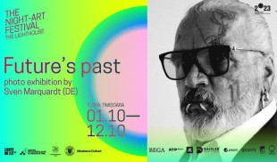 Future’s Past: Expoziția fascinantă a celebrului Sven Marquardt, la Lights ON în Timișoara
