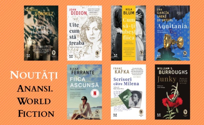 Noi titluri de Burhan Sönmez și Joan Didion, autori traduși în premieră, precum și reeditări ale unor cărți-cult, toamna aceasta în colecția ANANSI