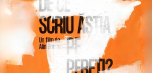 „De ce scriu ăștia pe pereți?