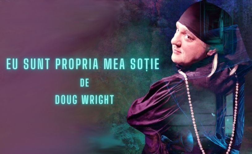 Premieră la Teatrul Mic – „Eu sunt propria mea soție” de Doug Wright