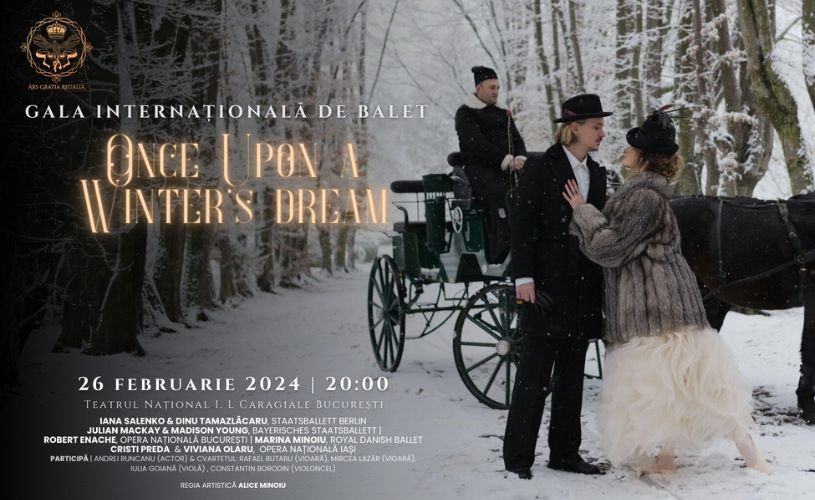 Două staruri de la The Royal Ballet vin la București la Gala Internațională „Once Upon a Winter’s Dream”