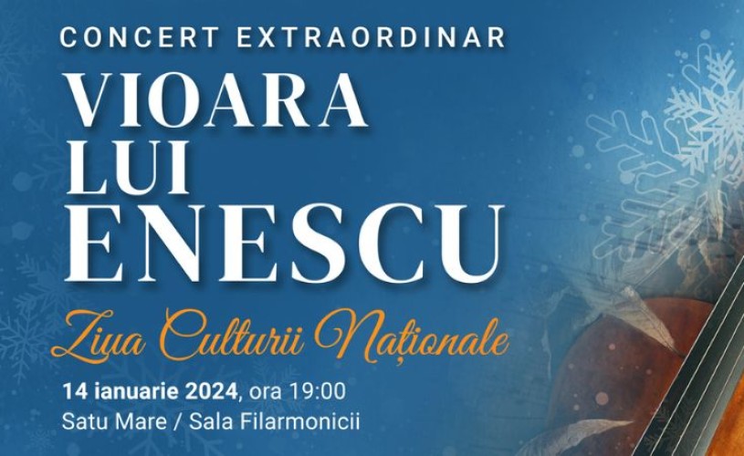 Violoniștii Gabriel Croitoru și Simina Croitoru, în concert la Satu Mare. Vioara lui Enescu de Ziua Culturii Naționale