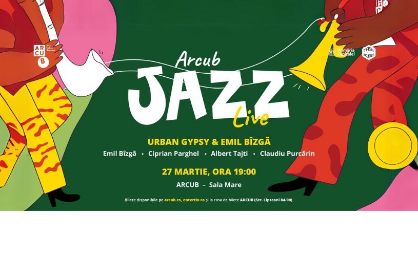 Pe 27 Martie,  la ARCUB – Hanul Gabroveni are loc Concertul Urban Gipsy & Emil Bîzgă