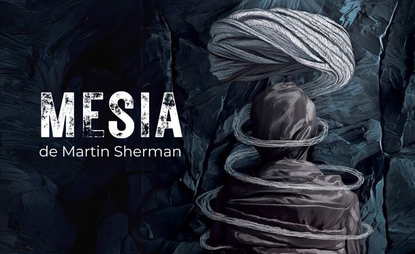 PREMIERĂ Vineri, 8 martie & Sâmbătă, 9 martie la Teatrul Evreiesc de Stat – MESIA de Martin Sherman