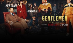 Din 7 martie, doar pe Netflix – THE GENTLEMEN, un serial de Guy Ritchie