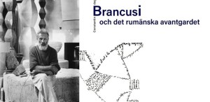 Ziua Brâncuși, sărbătorită la Stockholm prin dezbaterea „Brâncuși și avangarda românească”