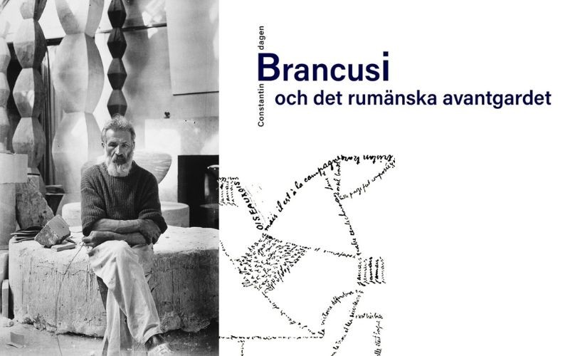 Ziua Brâncuși, sărbătorită la Stockholm prin dezbaterea „Brâncuși și avangarda românească”