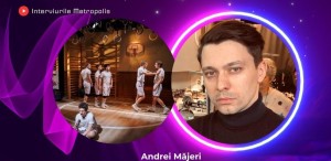 Andrei Măjeri: Nu am pretenția originalității, dar cred în originalitate