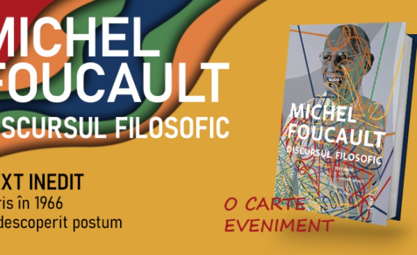Text inedit al lui Michel Foucault, descoperit postum