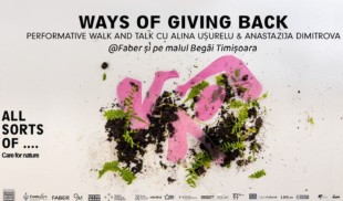 Grija pentru natură este grijă pentru sine – rezidență artistică în cadrul proiectului All Sorts of Care, al asociației Developing Art