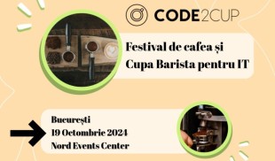 Code2Cup, primul festival de cafea din România dedicat profesioniștilor din industria de tehnologie