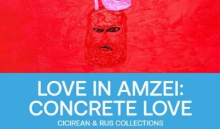 „Concrete Love” la București