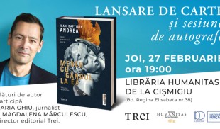 Scriitorul Jean-Baptiste Andrea se întâlnește cu publicul la București
